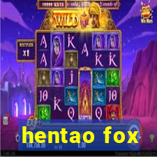 hentao fox